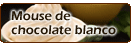 Mouse de chocolate blanco